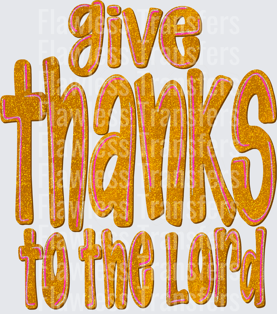 Give Thanks To The Lord #0280