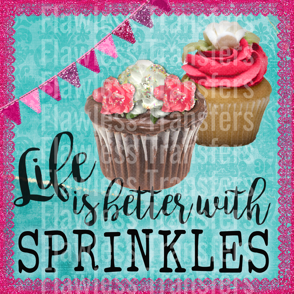 Life is Better with Sprinkles #5737