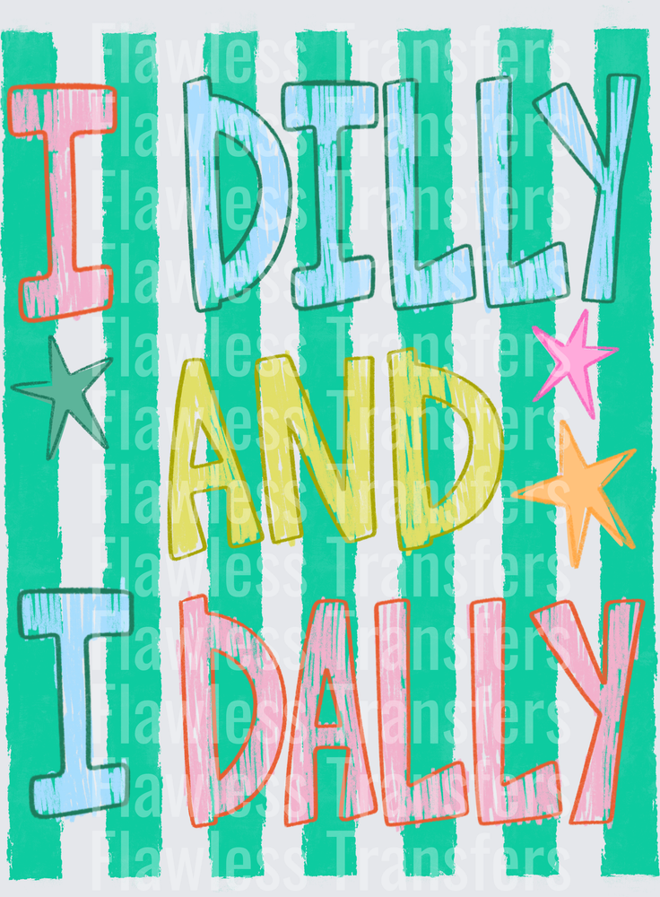 I Dilly And I Dally #5720
