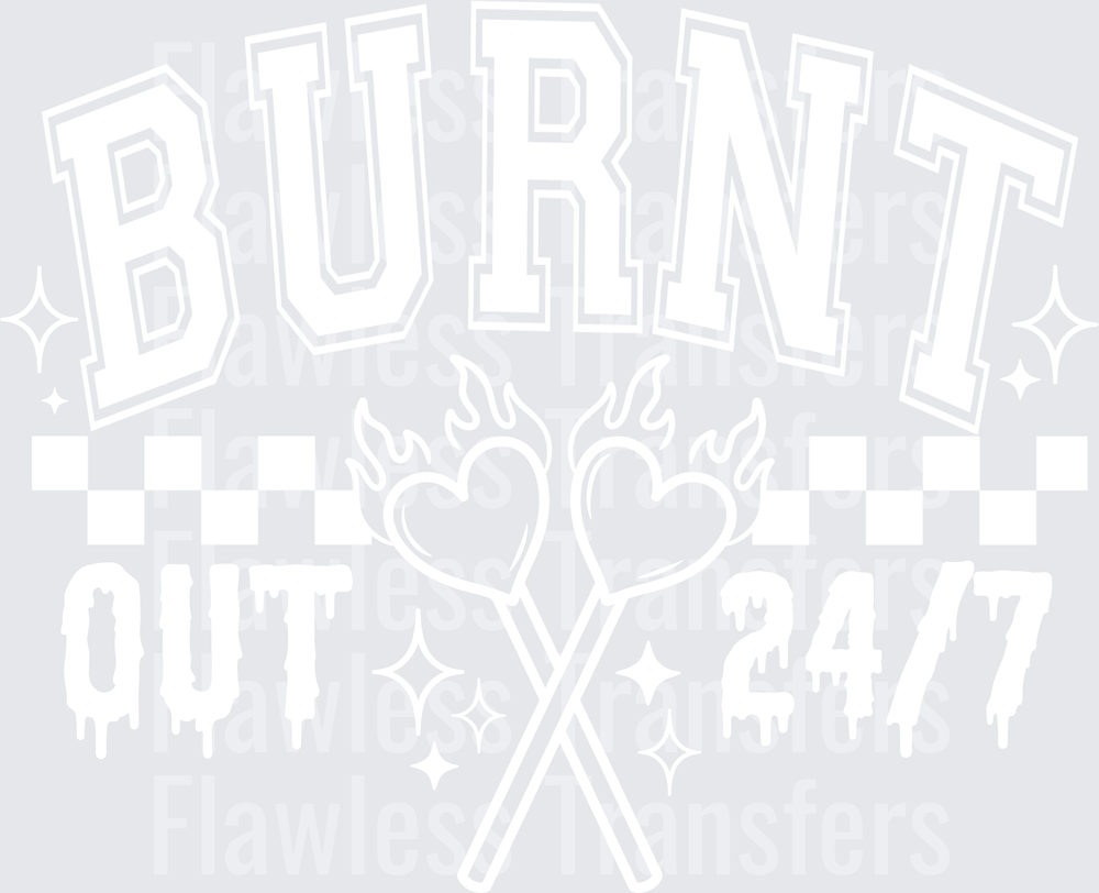 Burnt Out 247 #5654