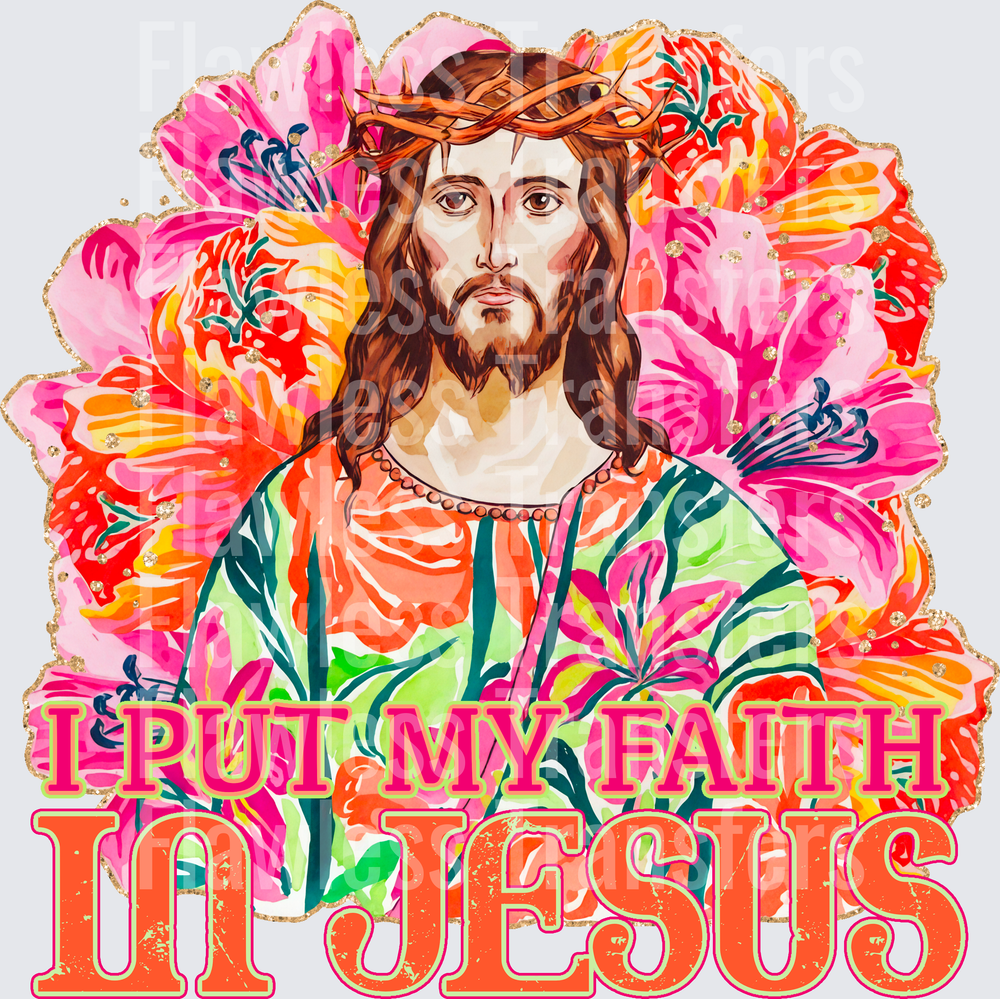 I Put My Faith Is Jesus #5223
