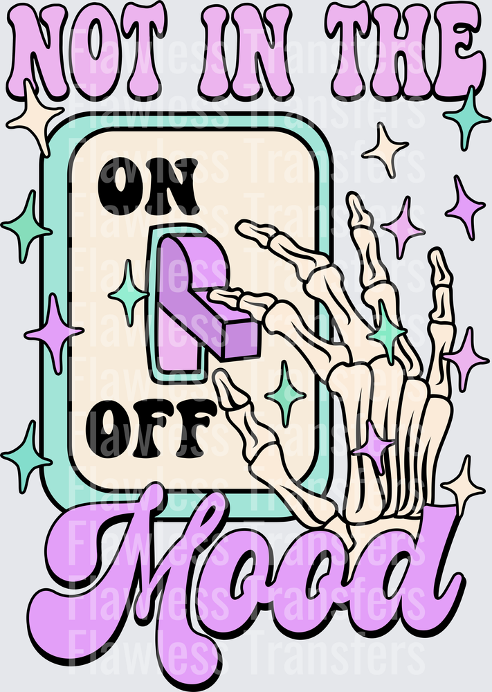 Not In The Mood Switch Off #4316