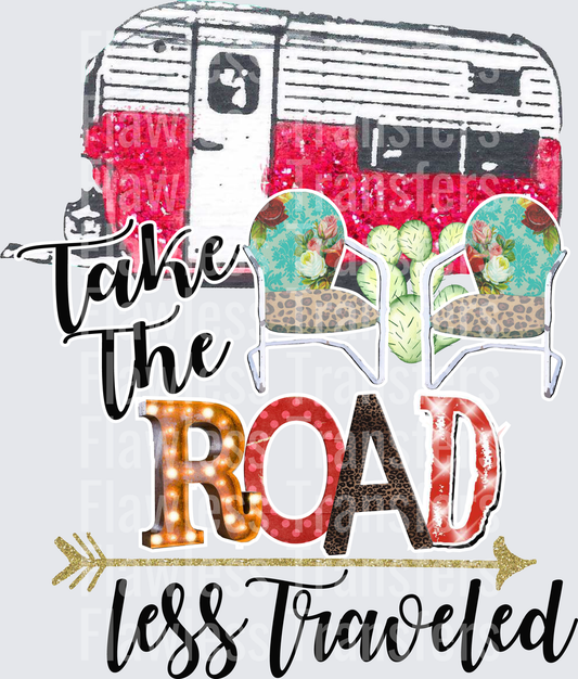 Take The Road Less Traveled #4838