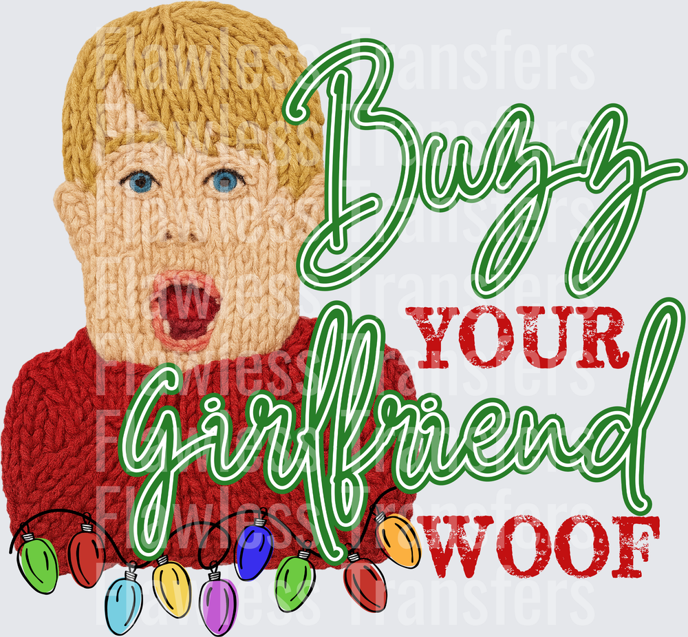 Buzz Your Girlfriend Woof #1808