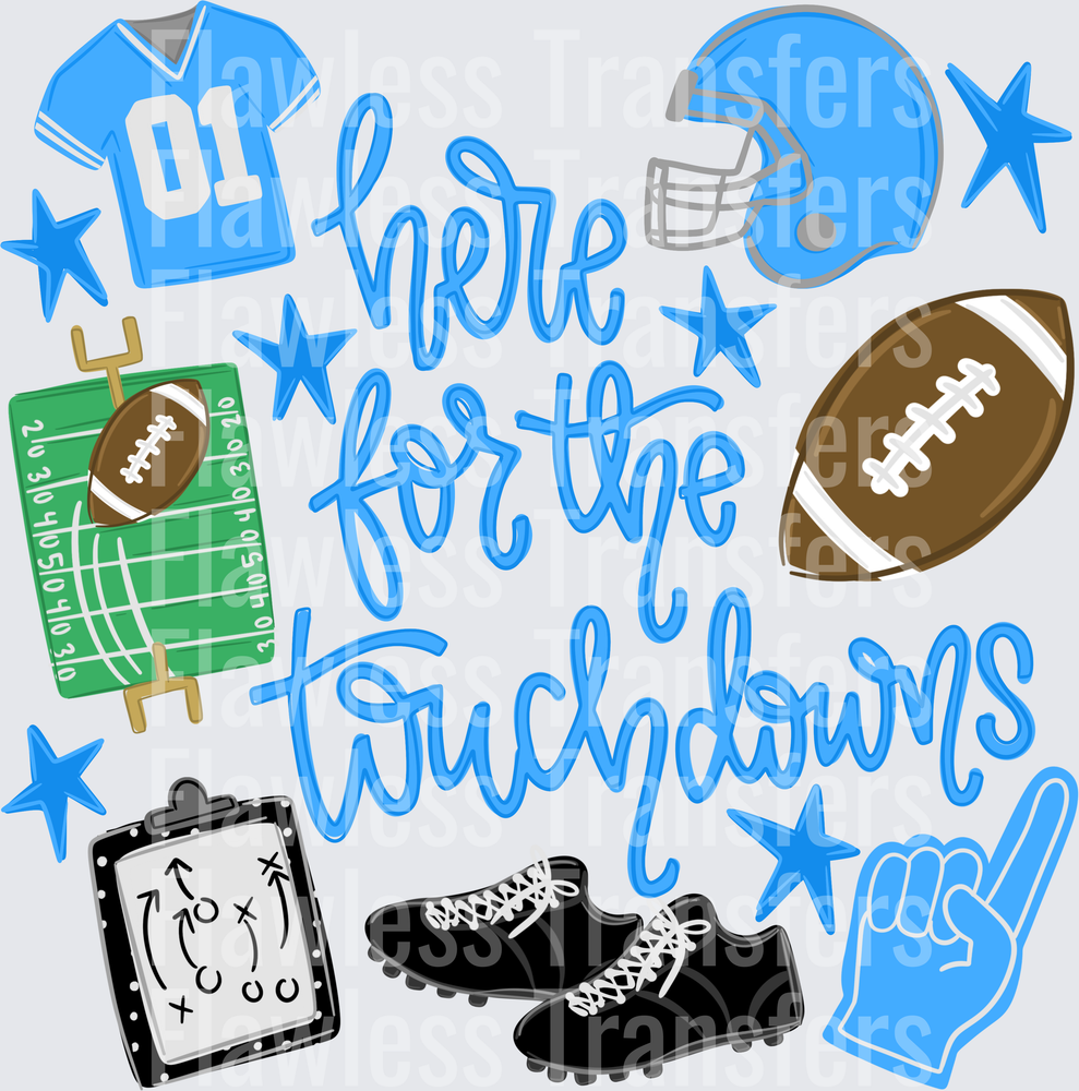 Here For The Touchdowns #6846