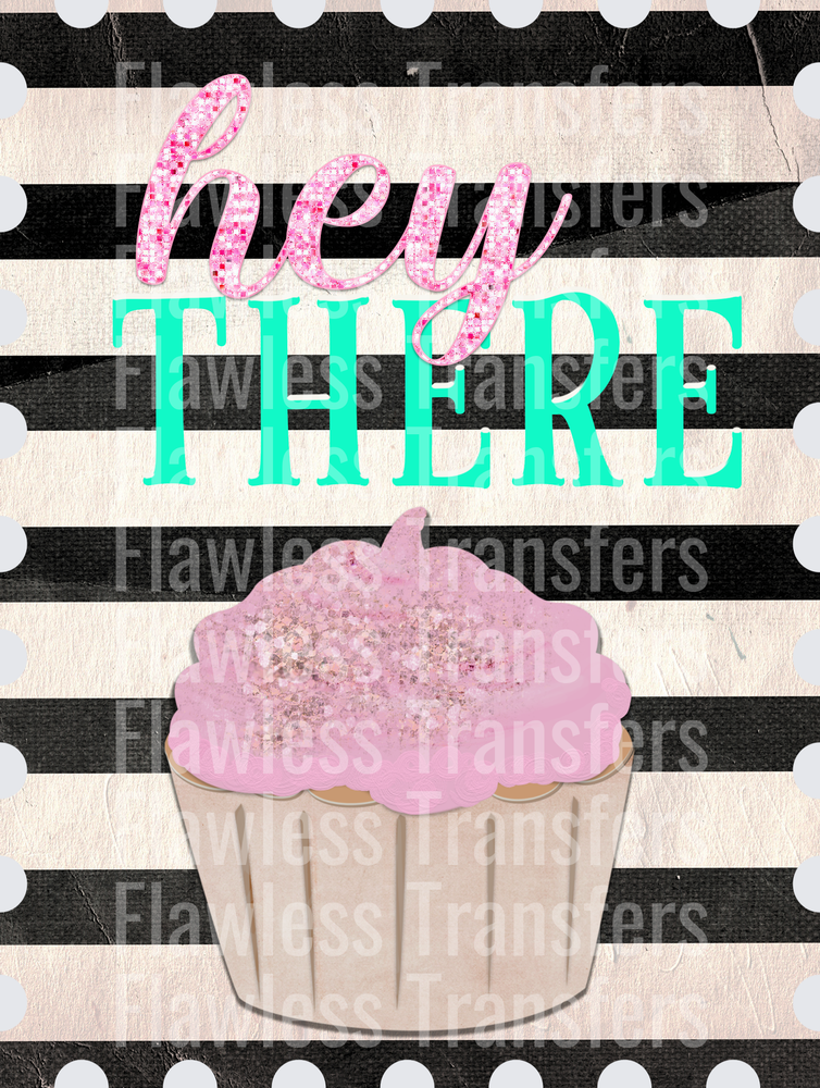 Hey There Cupcake #5730