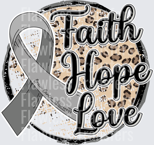 Faith Hope Love Brain Cancer #4335