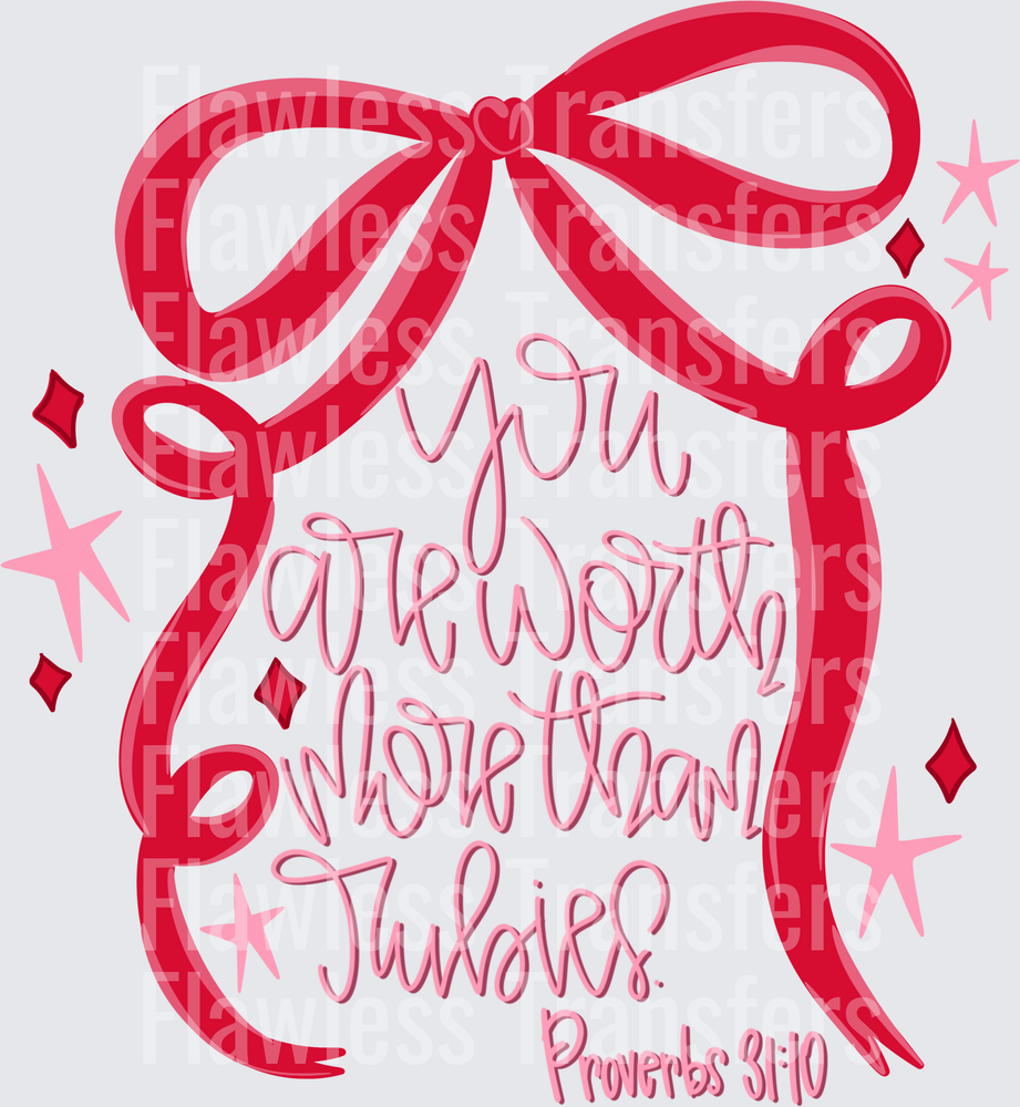You Are Worth More Than Rubies #5266