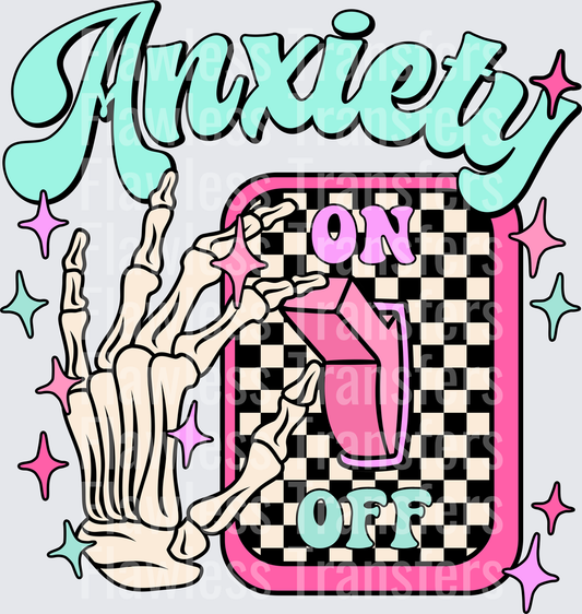 Anxiety Switch On #4320