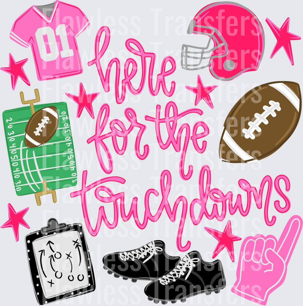 Here For The Touchdowns #6850