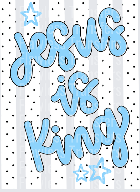 Jesus Is King #5395