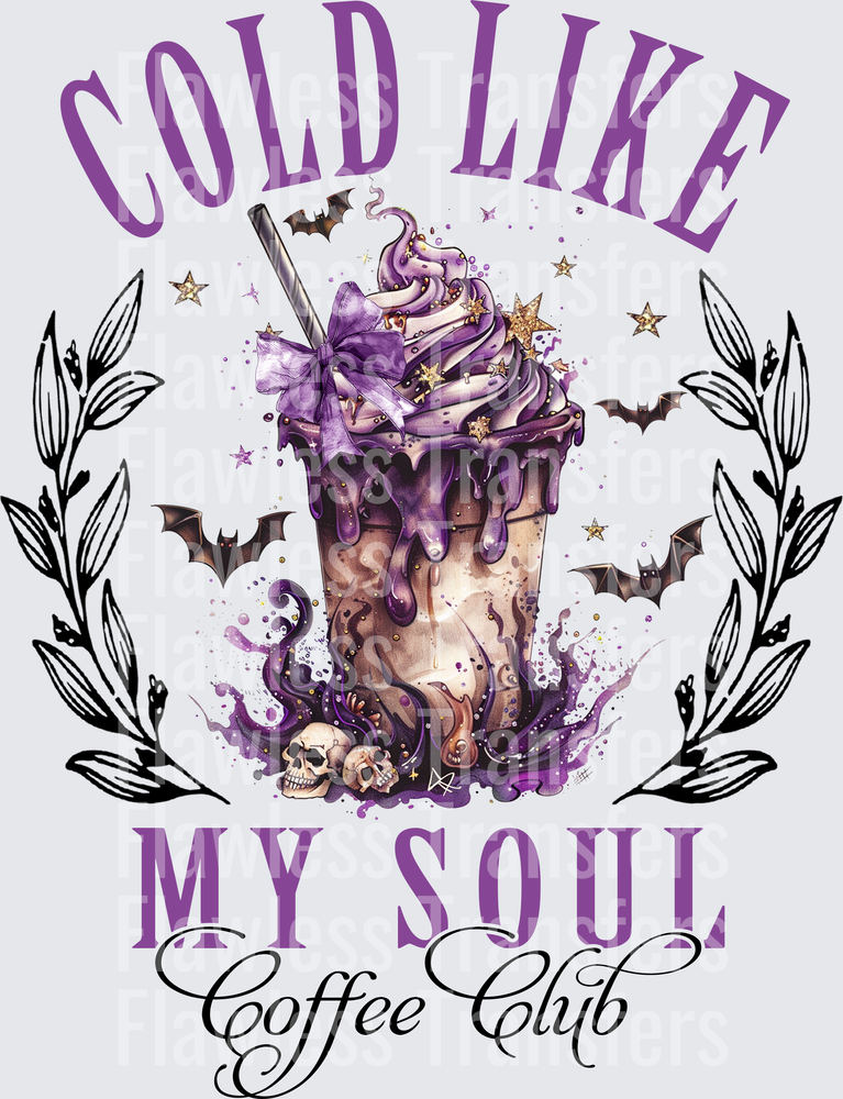 Cold Like My Soul Coffee Club #0664