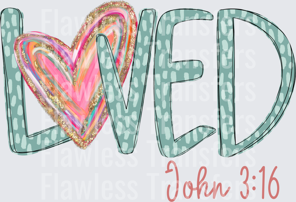 LOVED John 3:16 #5284