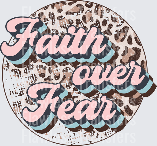 Faith Over Fear #5243