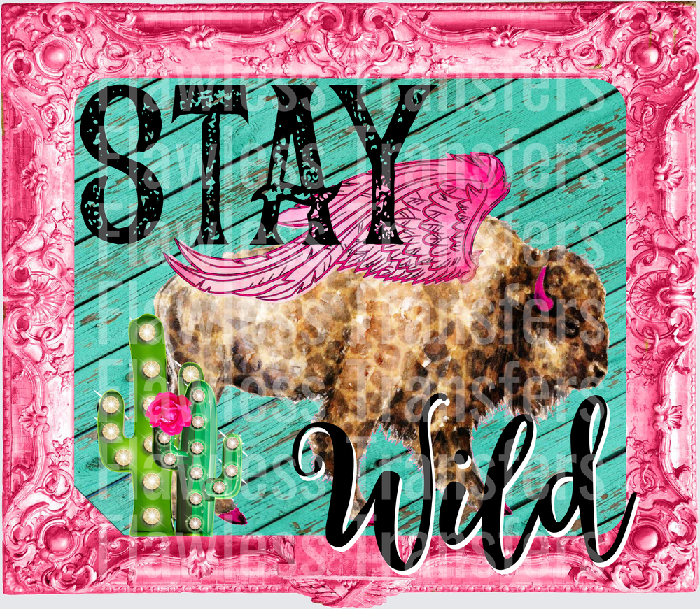 Stay Wild #4966