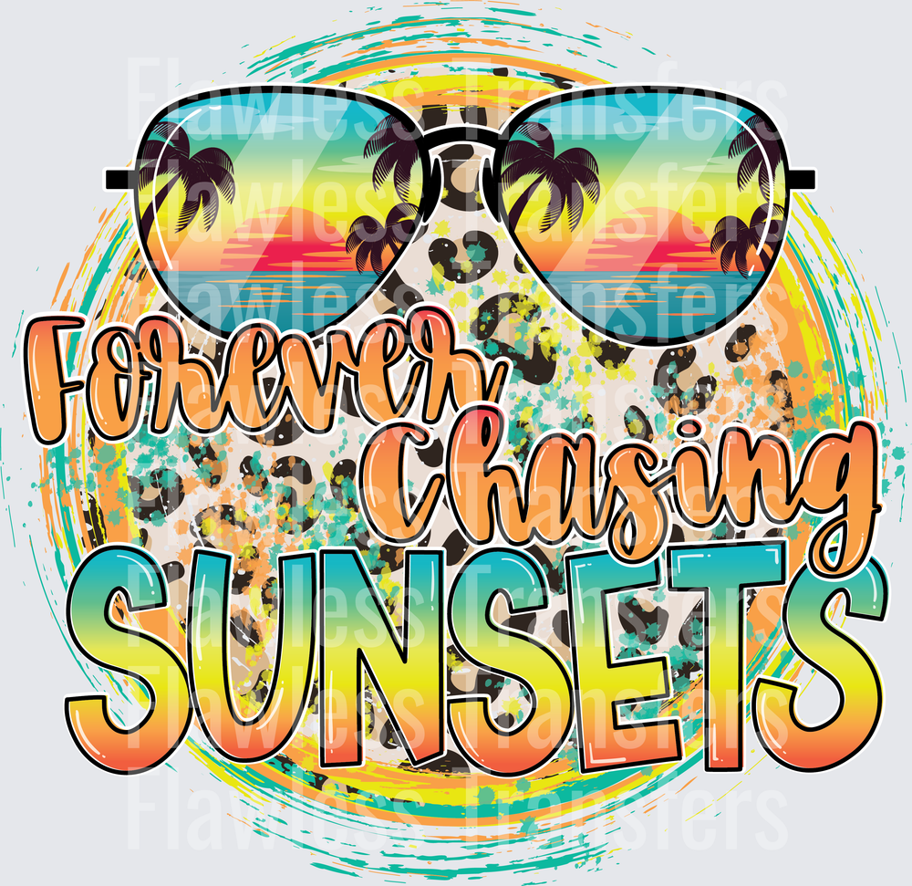 Forever Chasing Sunsets #4495
