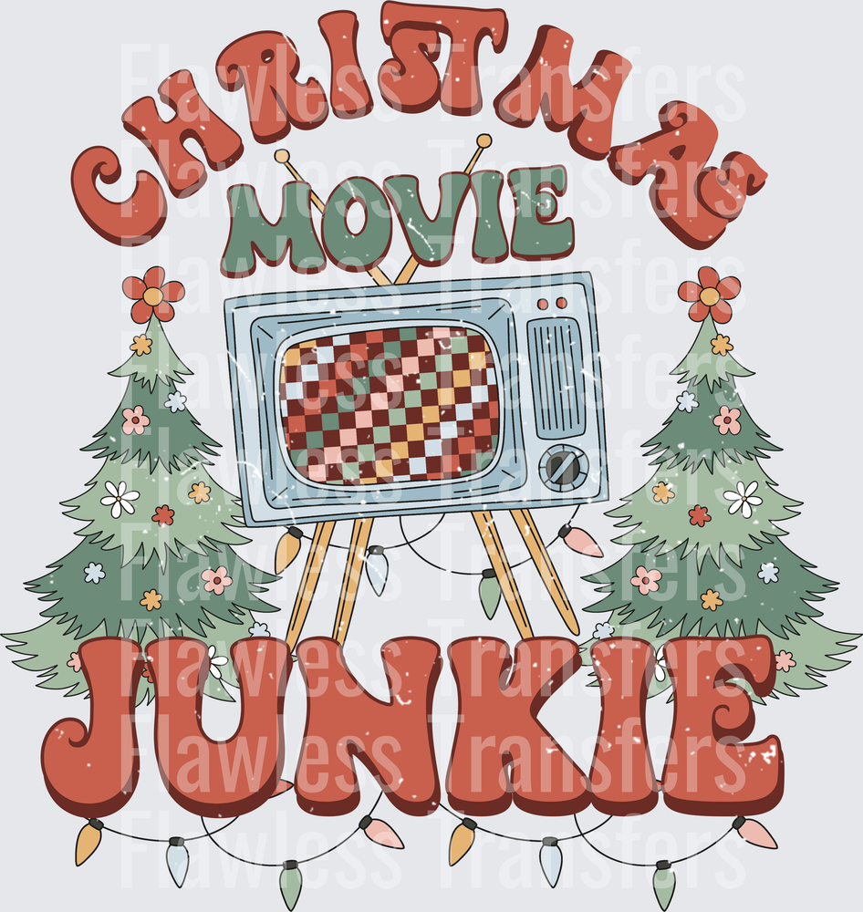 Christmas Movie Junkie Distressed #1396