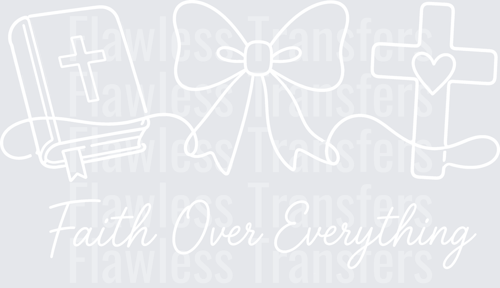 Faith Over Everything #5531