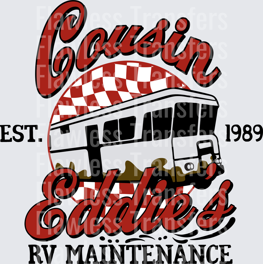 Cousin Eddies RV Est 1989 #1377
