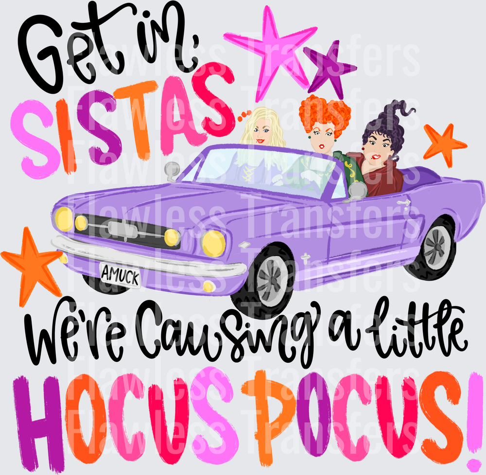Get In Sistas Were Causing A Little Hocus Pocus #0821
