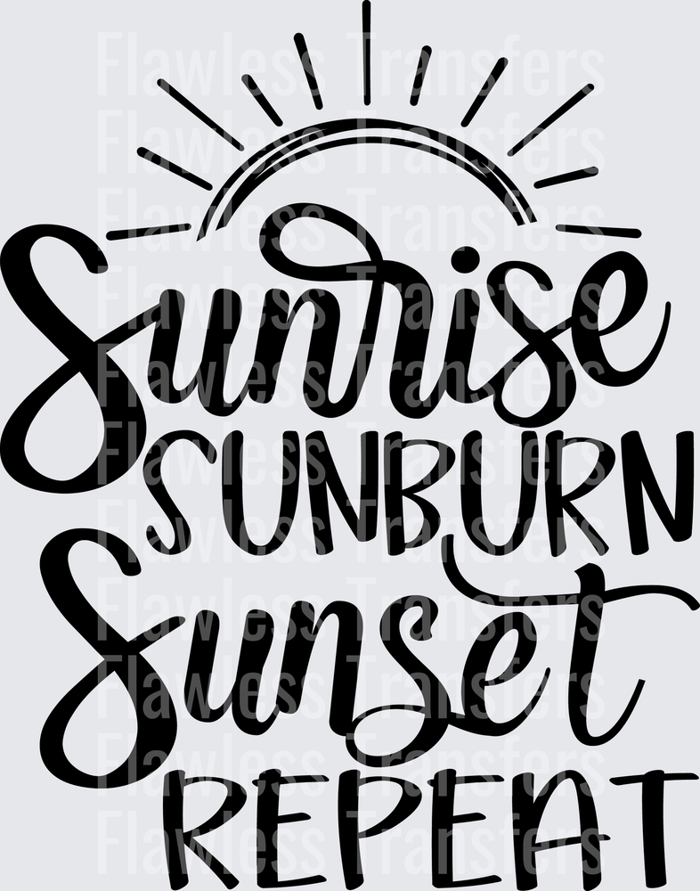 Sunrise Sunburn Sunset Repeat #4526