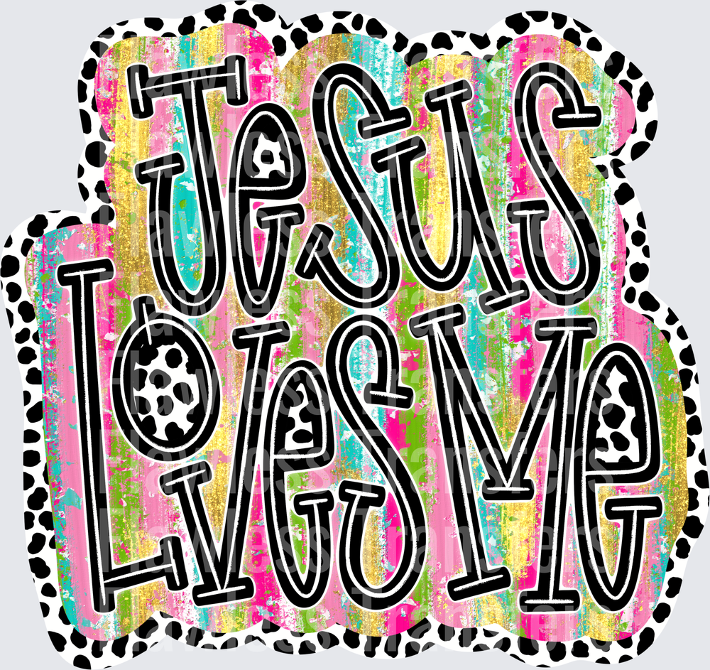 Jesus Loves Me #5278