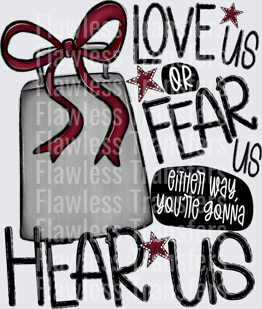 Love Us Or Fear Us #2613