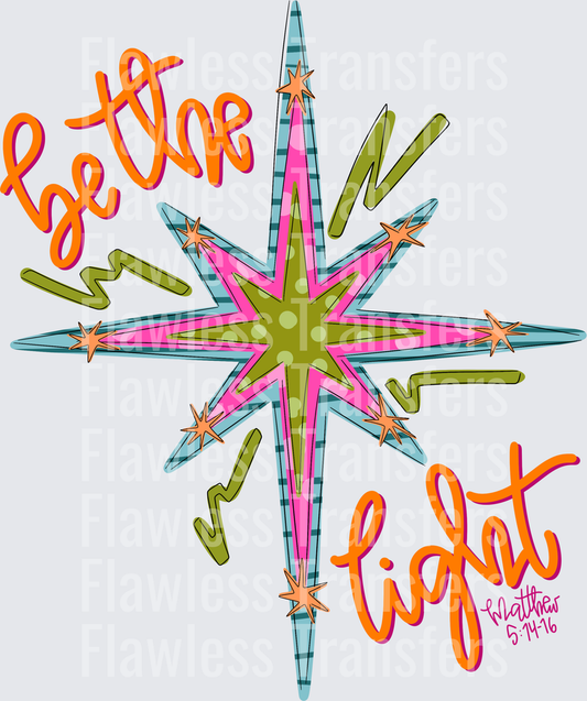 Be The Light #5268