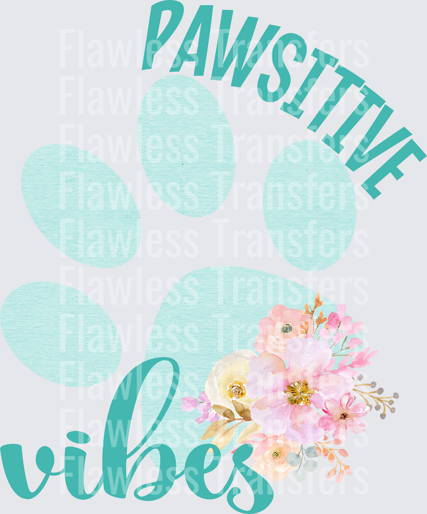 Pawsitive Vibes #4219