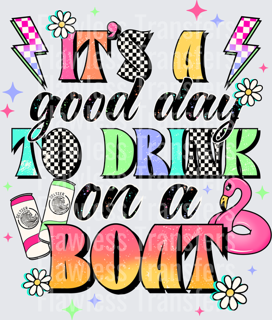 Its A Good Day To Drink On A Boat #4572
