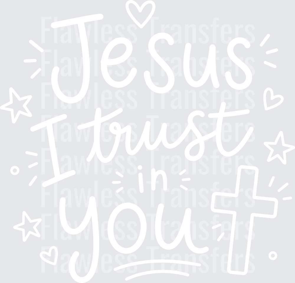 Jesus I Trust In You #5579