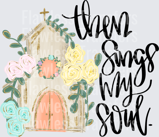 Then Sings My Soul #5226