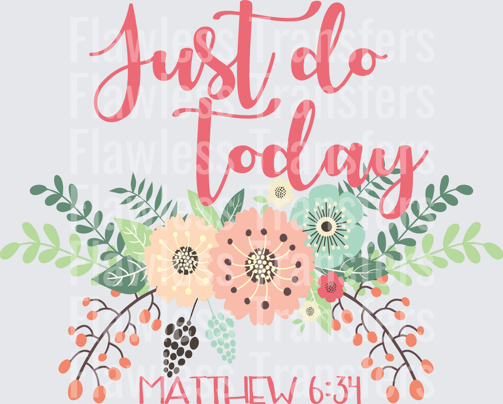 Just Do Today #5419