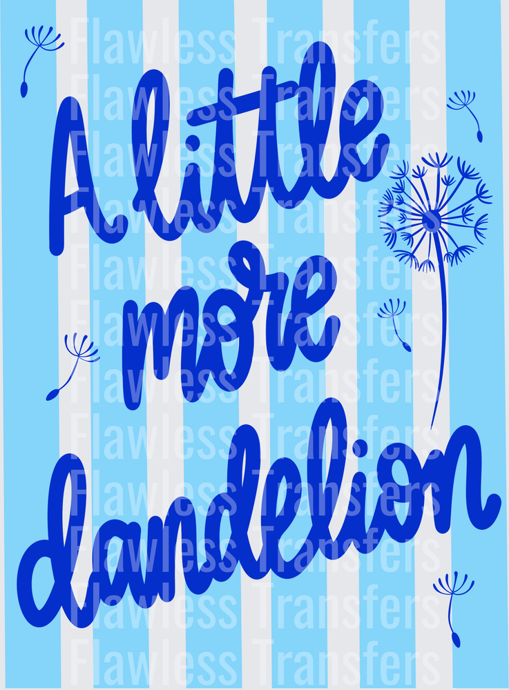 A Little More Dandelion Stripes #4475
