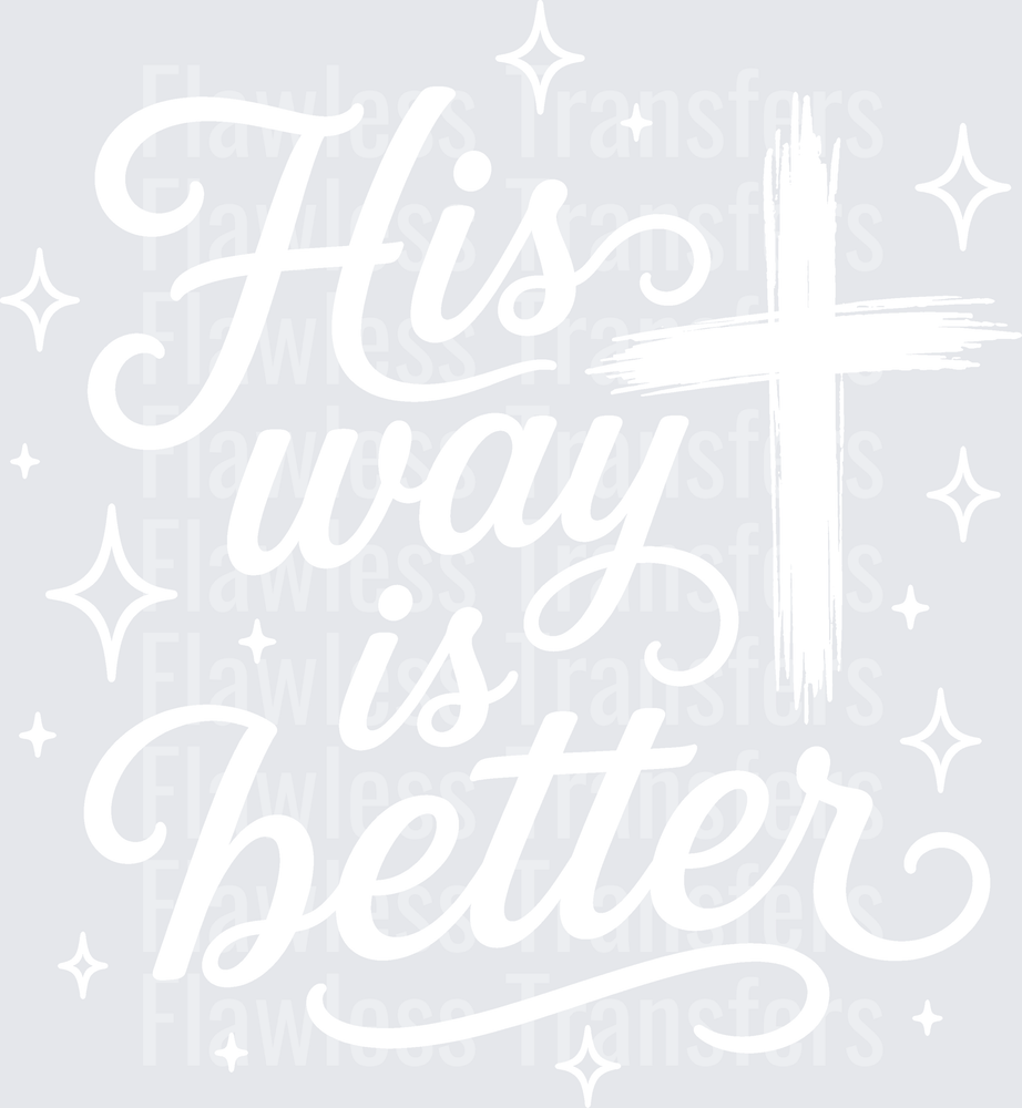 His Way Is Better #5571