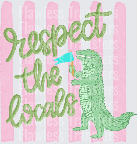 Respect The Locals #4244