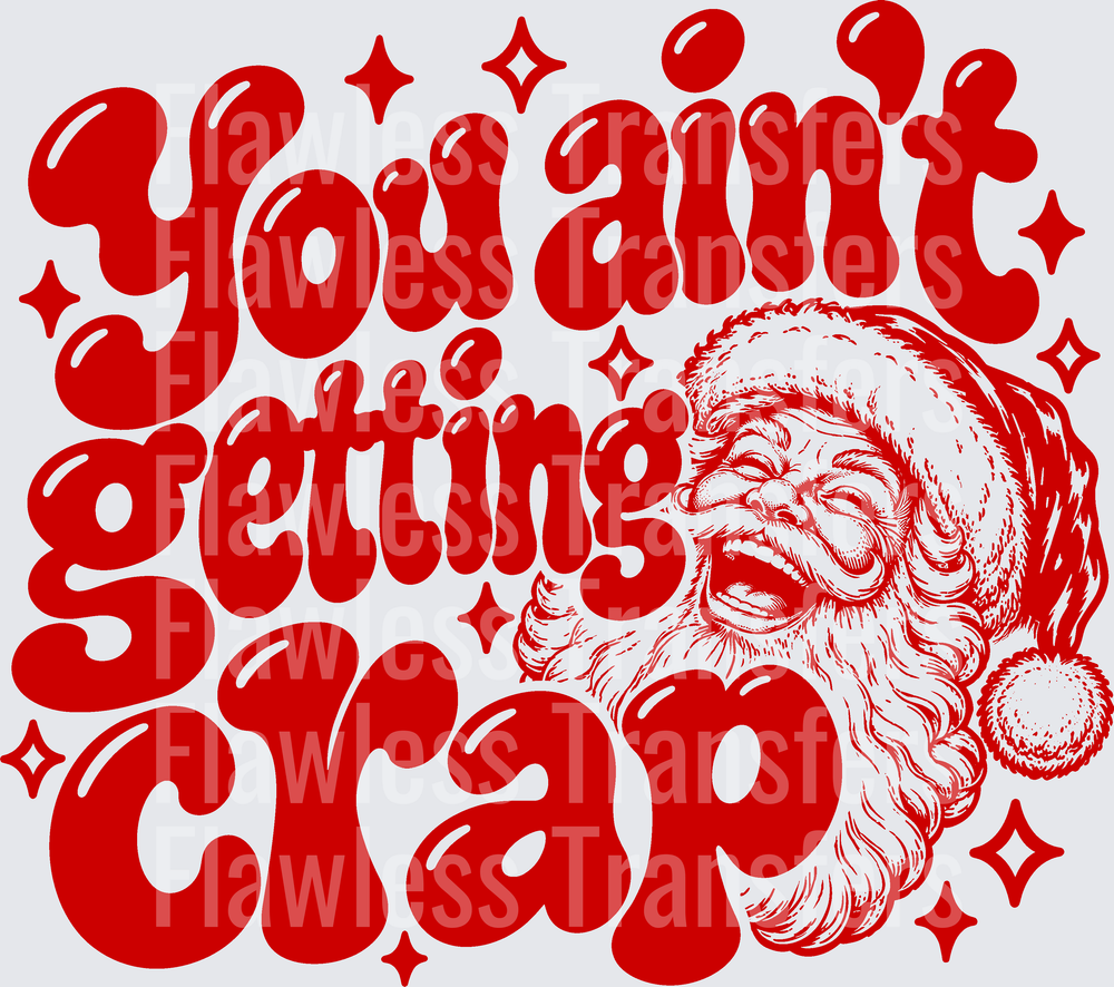 You Aint Getting Crap #7439