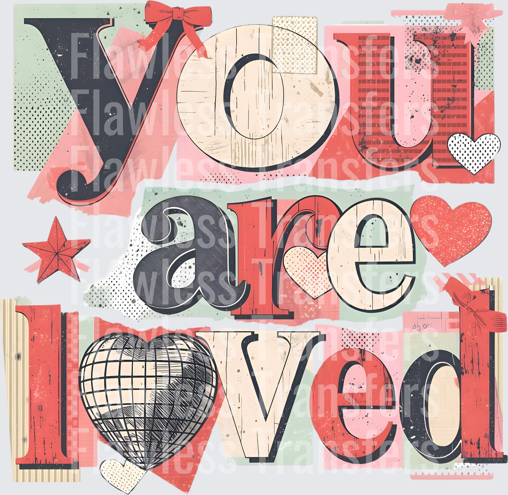 You Are Loved #7436