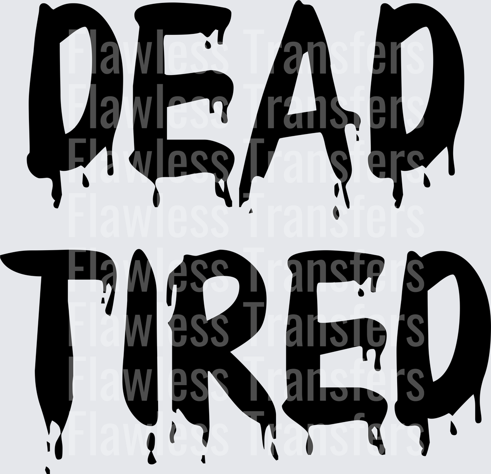 Dead Tired #0471