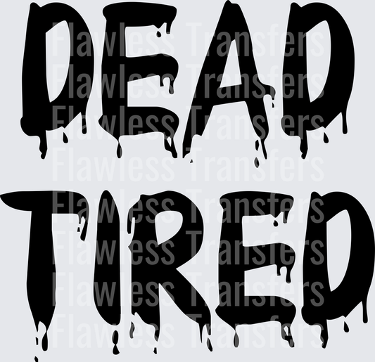 Dead Tired #0471