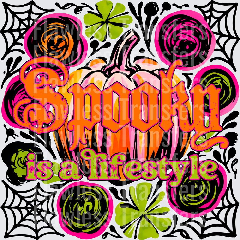 Spooky Is A Lifestyle #0756