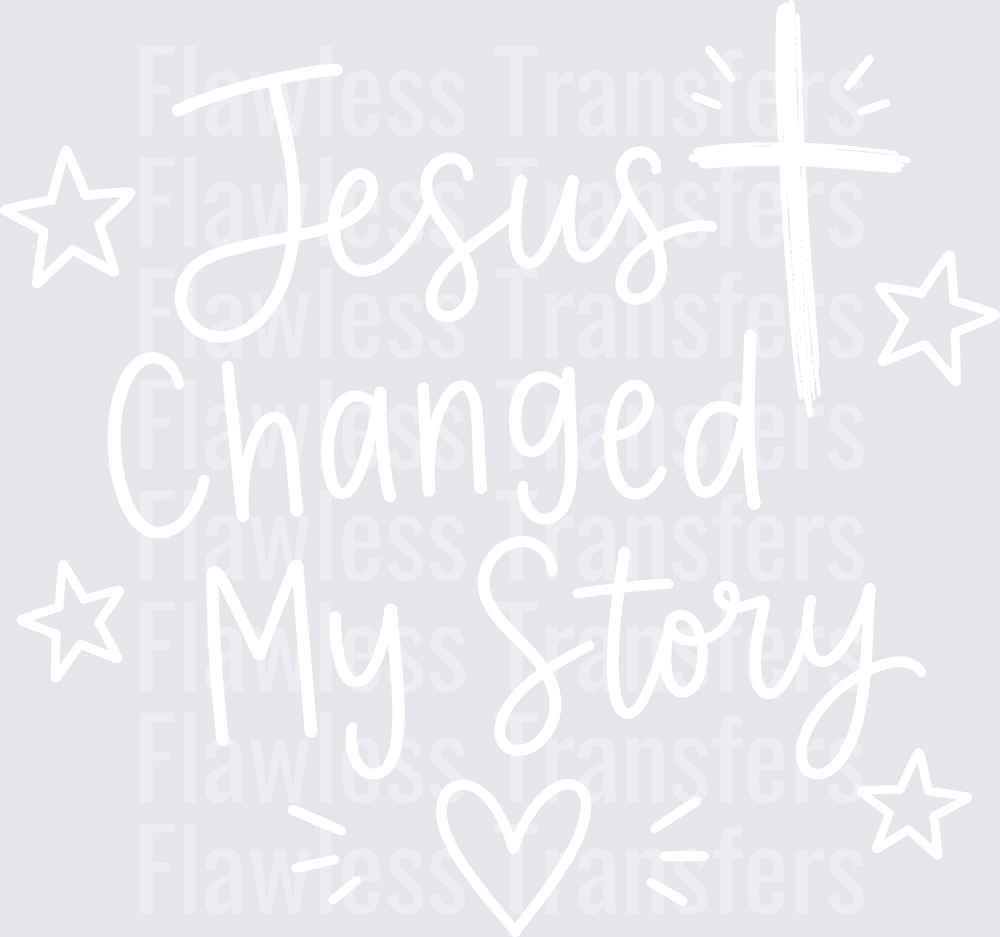 Jesus Changed My Story #5493