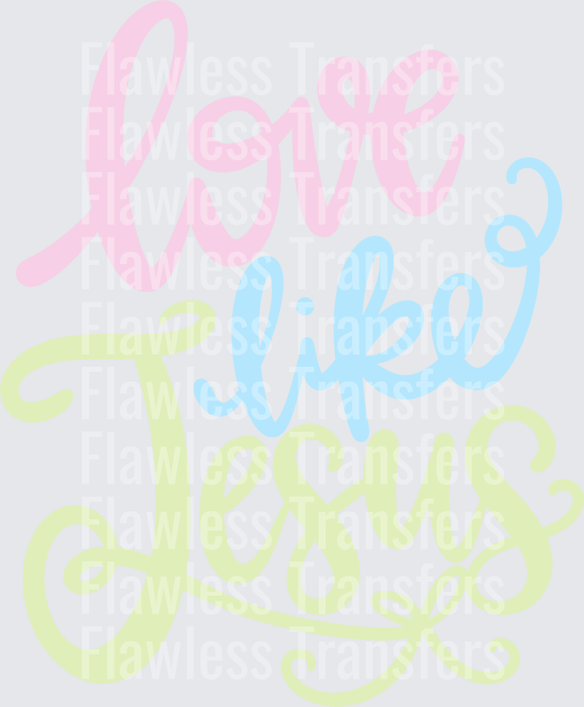 Love Like Jesus #5352