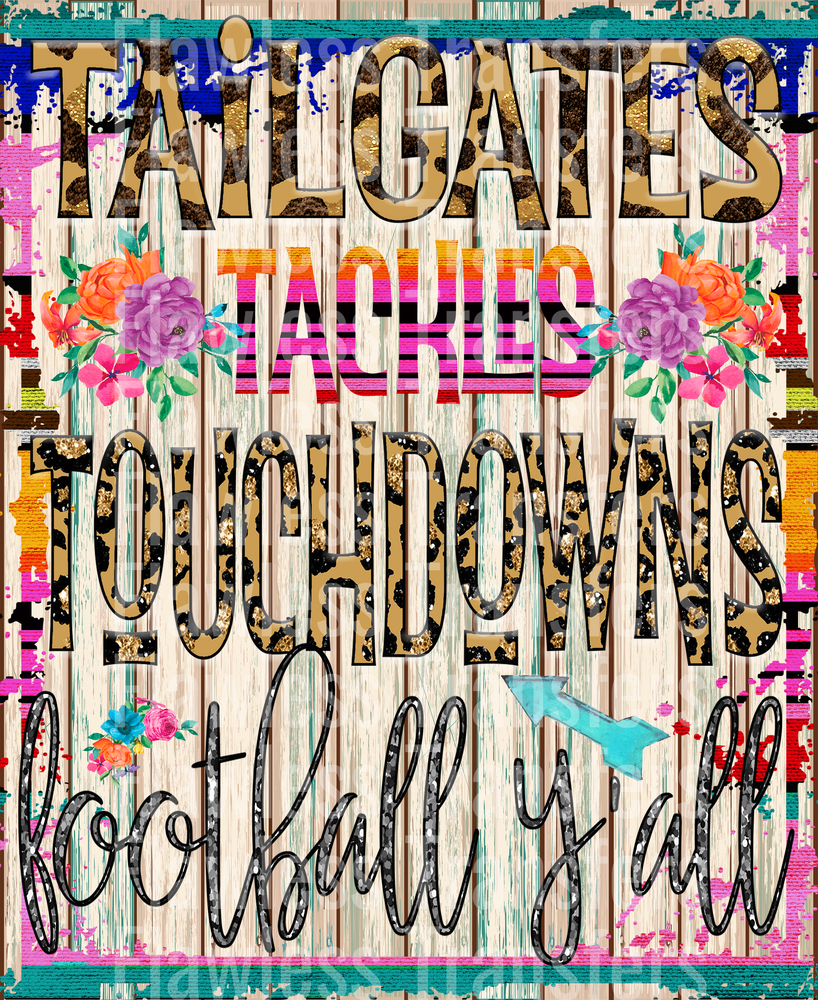 Tailgates Tackles Touchdowns #3531