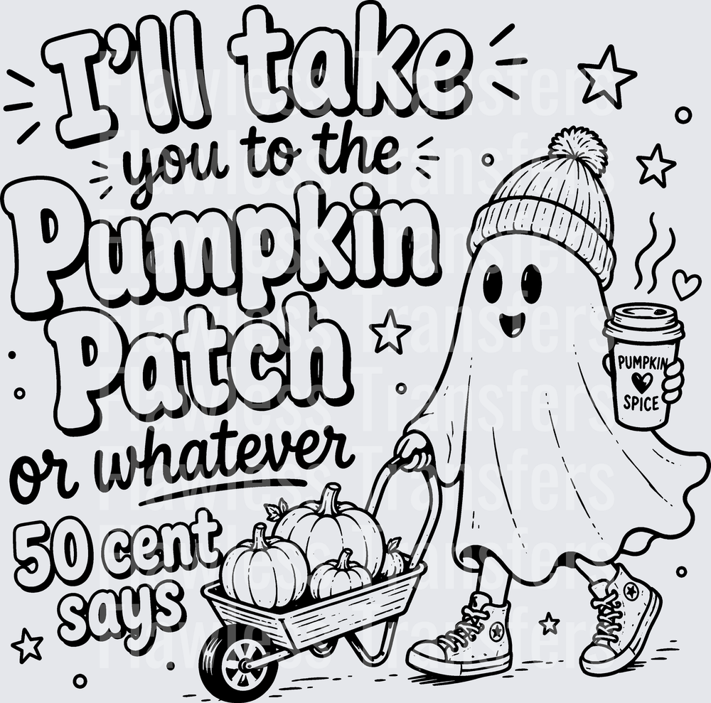 Ill Take You To The Pumpkin Patch Or Whatever 50 Cent Says #0416