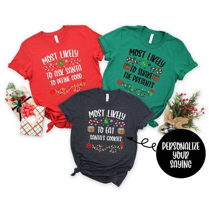 Most Likely To DTF Transfer, Ready For Press, Hot Peel, Christmas Transfers For Family Shirts, Personalized Transfers, Christmas Designs