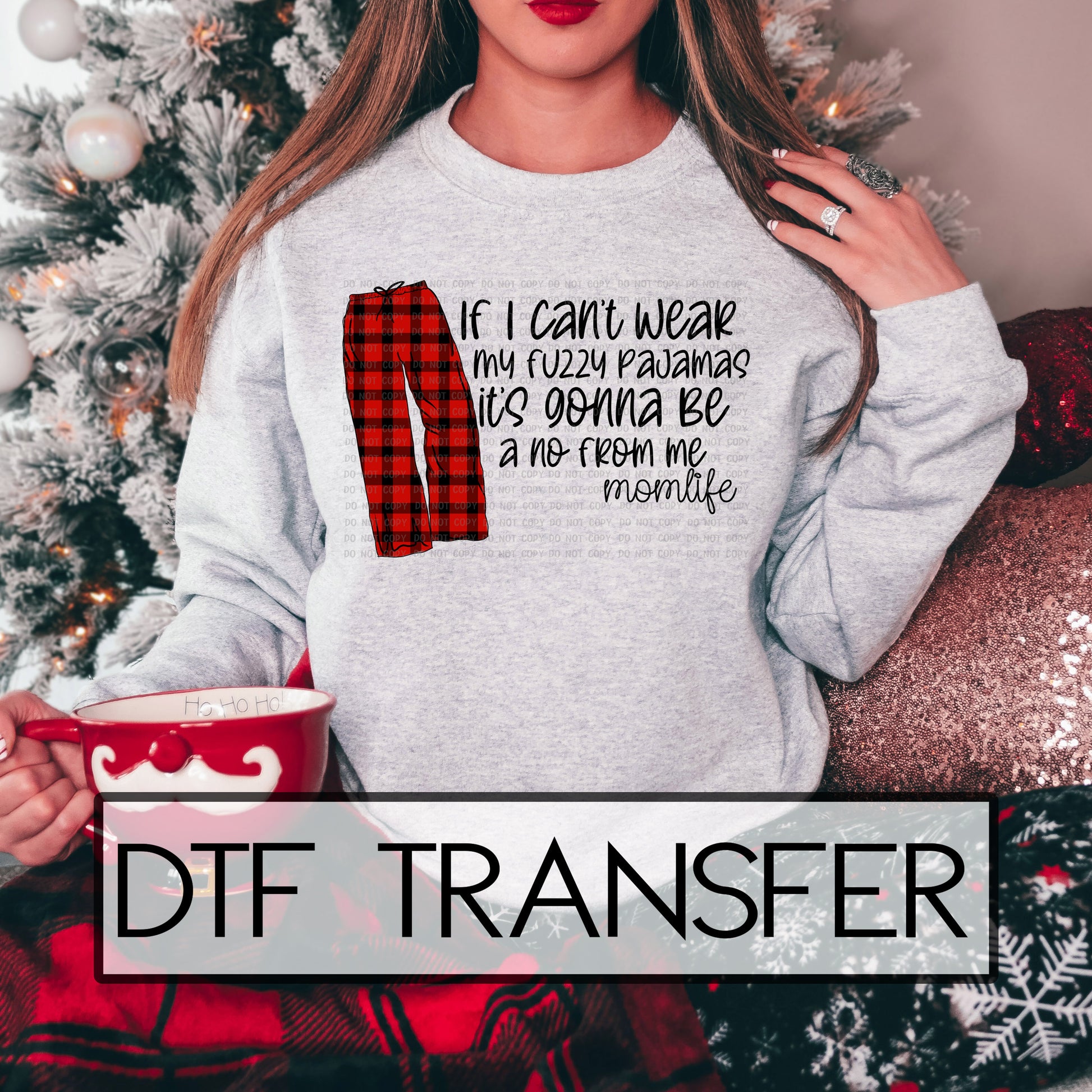 Mom Life Pajama Pants DTF Transfer, Ready For Press, Hot Peel, Christmas Design, Transfers For Shirts