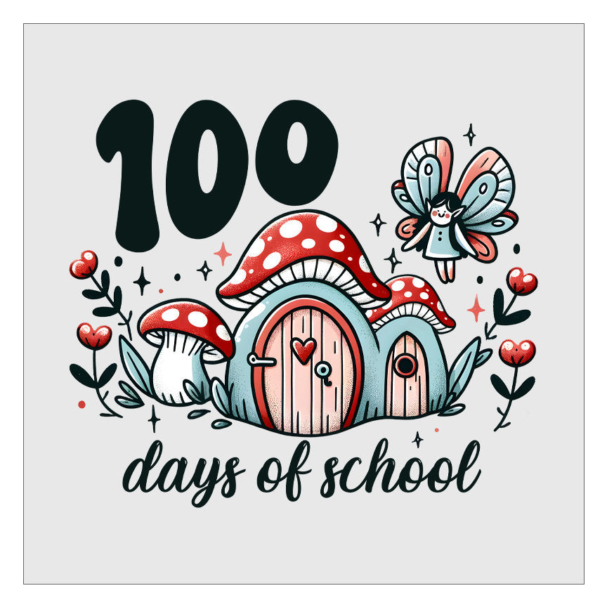 100 Days Of School Fairytale DTF Transfer, 100 Days Of School, Ready For Press, Direct To Film, Transfer For Shirts, Tshirt Transfers